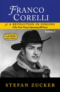Franco Corelli and a Revolution in Singing, vol. 2
