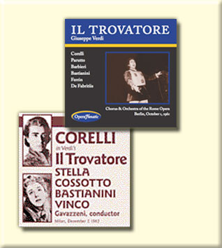 Two Corelli Trovatores