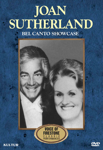 Joan Sutherland: Bel Canto Showcase
