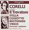Il trovatore with Corelli, Stella