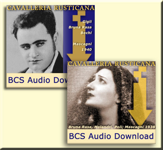 Mascagni's Cavallerias - 2 Versions