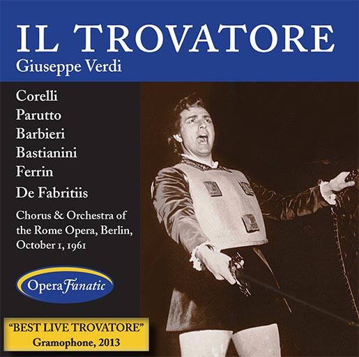Il trovatore with Corelli, Barbieri
